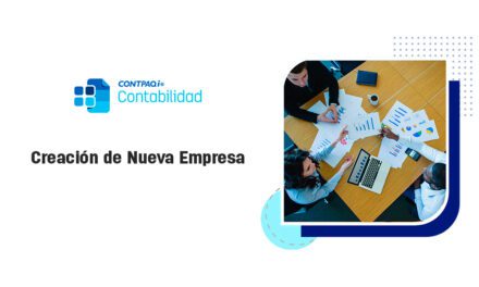 Configura Tu Nueva Empresa con CONTPAQi® Contabilidad: Una Guía paso a paso