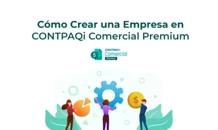 Cómo Crear una Empresa en Comercial Premium