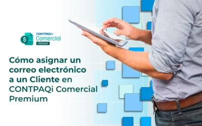 Cómo Asignar un Correo Electrónico a un Cliente en Comercial Premium
