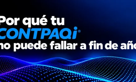 Por qué tu CONTPAQi® no puede fallar a fin de año: Cómo blindar Contabilidad, Nóminas y Comercial sin pagar soporte por hora ni por evento.