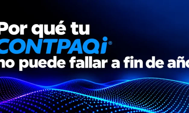 Por qué tu CONTPAQi® no puede fallar a fin de año: Cómo blindar Contabilidad, Nóminas y Comercial sin pagar soporte por hora ni por evento.